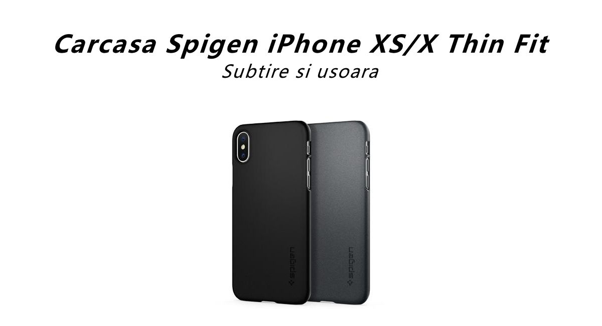 Carcasa Spigen iPhone XS / X Thin Fit, Gohub